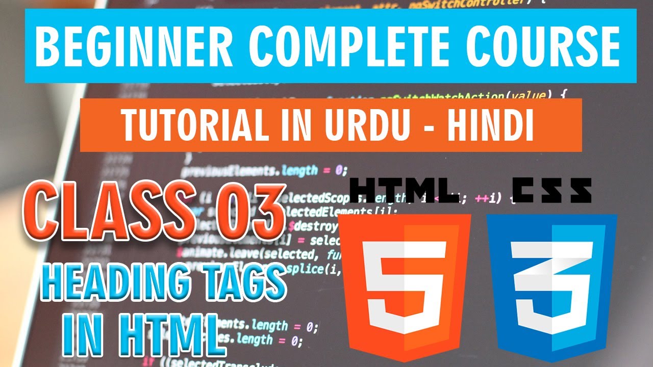 How To Create A Website Using HTML And CSS in Urdu - Hindi ( Heading ...