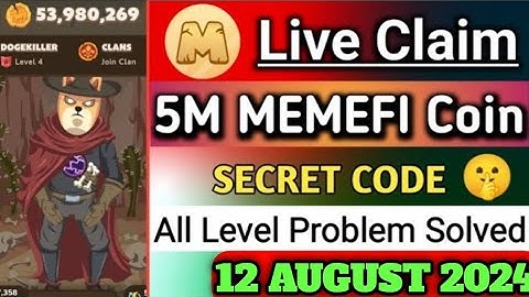 MEMEFI SECRET CODE ALL LEVEL | 12 august  2024 today code| #memefi #memefisecretcode #memefiairdrop