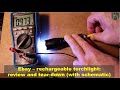 Ebay -rechargeable torchlight (flashlight): review and tear-down (with schematic)