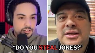 I Confronted Carlos Mencia About Stealing Jokes From Other Comedians