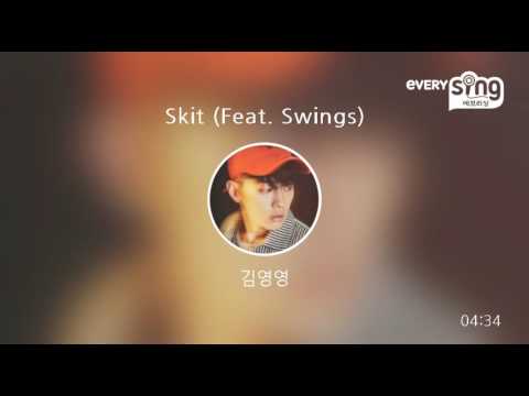 [everysing] Skit (Feat. Swings)