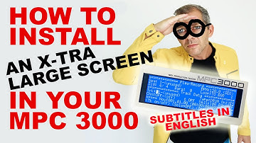 HOW TO CHANGE THE SCREEN OF YOUR MPC 3000 (ENGLISH SUBTITLES)