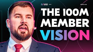 MaVie Global - The 100M Member Vision