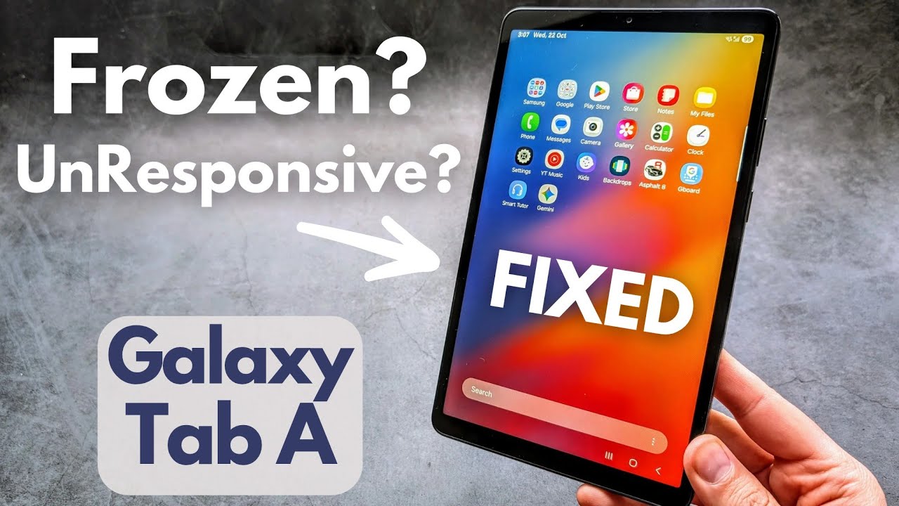 FIXED - Any Galaxy Tab A - Frozen or Unresponsive Screen - A A7 A8 A9 ...