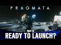 🔴READY TO LAUNCH? : PRAGMATA Playthrough Vol.4 #pragmata