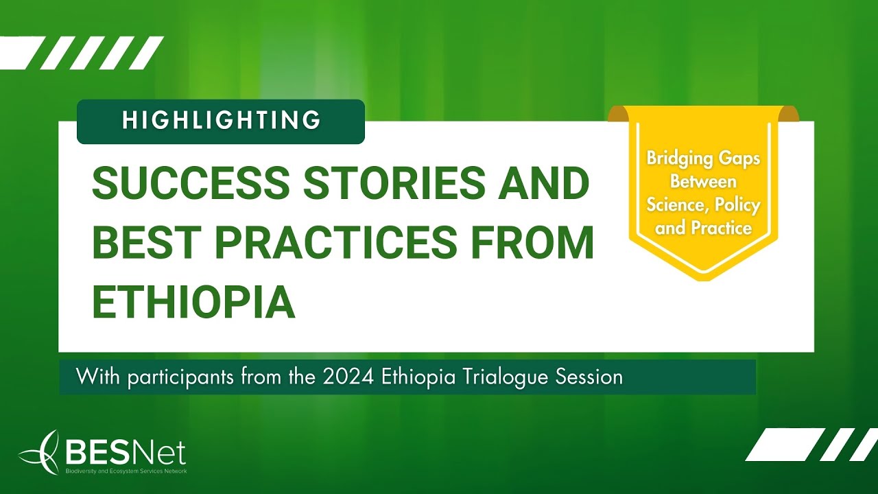 Success Stories and Best Practices from Ethiopia: Bridging Gaps Between ...