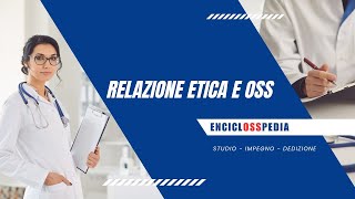 Relazione Etica E Oss