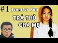 [Thám Tử Tập Sự] Jennifer Pan, cô gái gốc Việt thuê sát thủ trả thù cha mẹ