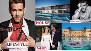 Ryan Reynolds Biography 2026 | Age, Wife, Lifestyle, Net Worth & Hollywood Success