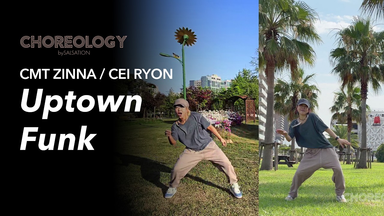 UPTOWN FUNK / CHOREOLOGY BY SALSATION ® CHOREOGRAPHY by CMT ZINNA