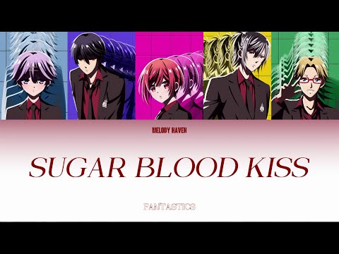 Sugar Blood Kiss FANTASTICS KAN ROM ENG Vampire Dormitory Opening