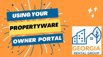 Using Your Propertyware Owner Portal with Georgia Rental Group