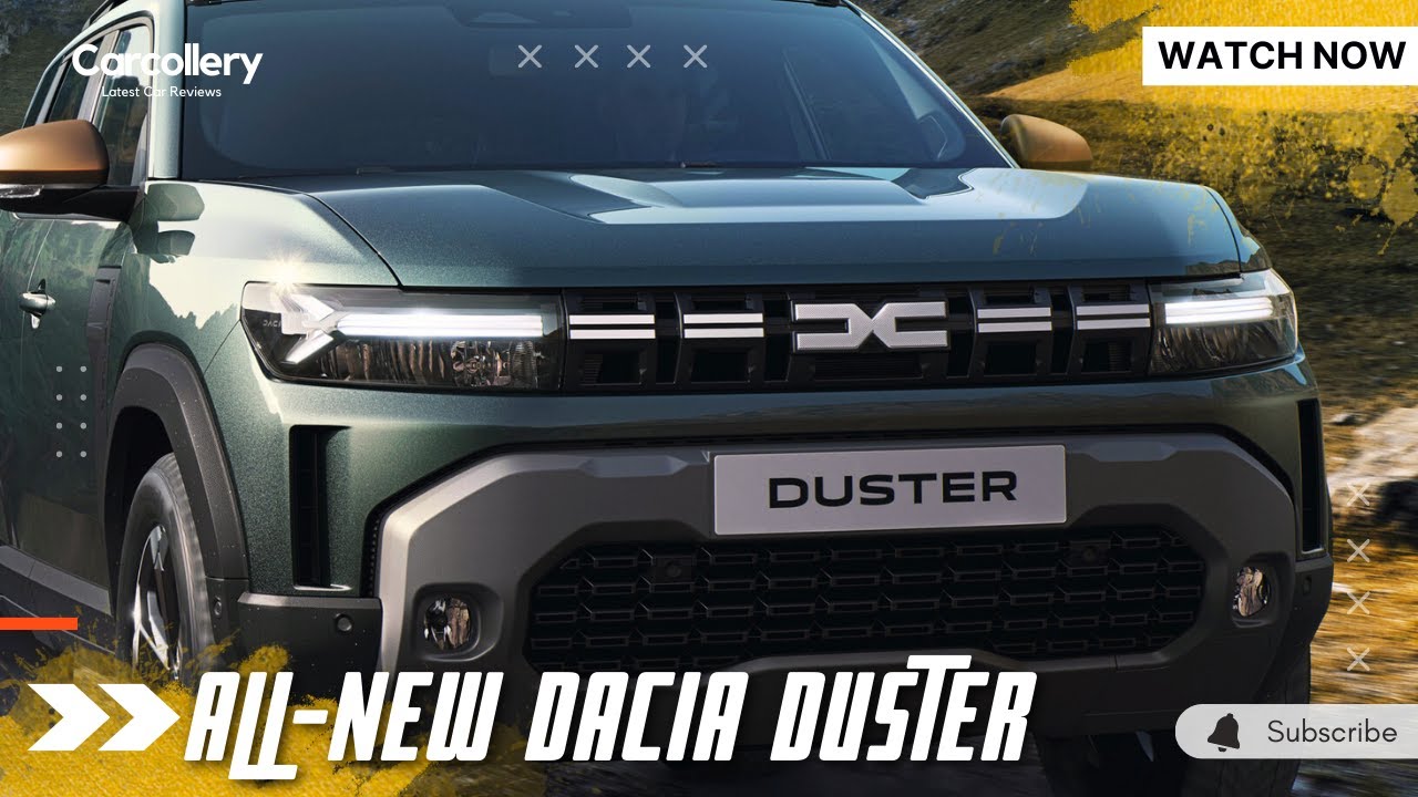 2024 All-New Dacia Duster: The Affordable SUV That's Ready for