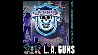 L.A. Guns - Full Concert @ Jergel&#39;s Rhythm Grille 7/2/23