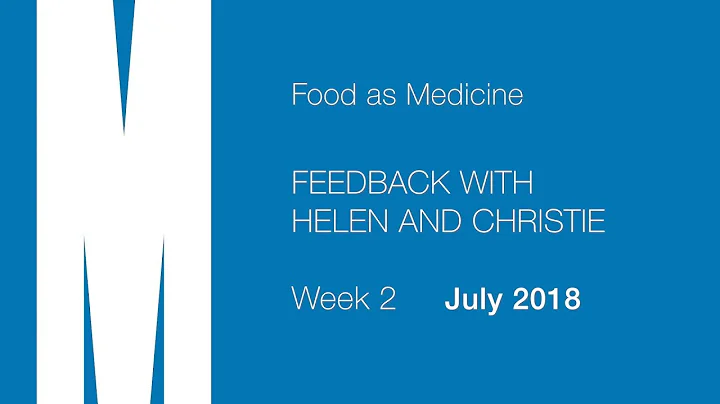 Feedback with Helen and Christie - Week 2 - Jul 20...