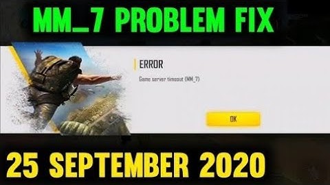 FREE FIRE MM_7 GAME SERVER TIMEOUT (MM_7) PROBLEM FIX | FREE FIRE NEW PROBLEM TODAY