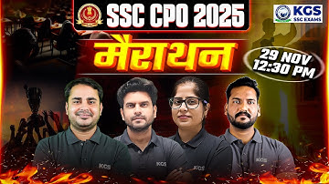SSC CPO 2025 Marathon Class | SSC CPO Most Important Questions | KGS SSC Exams