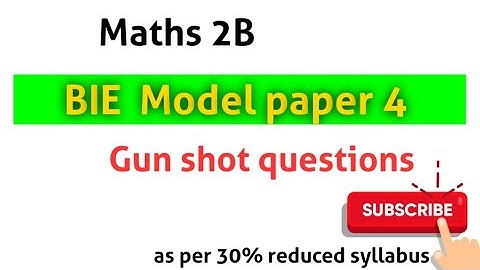 Maths 2B | Inter 2nd year | most important questions | model papers | @asquaremathsacademy