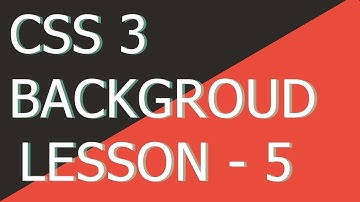 CSS 3 background #Lesson-5 #codehunger