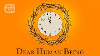 The Timewriter - Dear Human Being (Plastic City) I Albumteaser