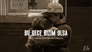 Mil Savior & Kerim Delibalta - Bu gece bizim olsa - (Speed up) Ah kahretsin Resimi