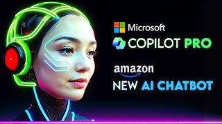 microsoft introducing copilot pro   amazon new ai chatbot