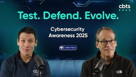 Test. Defend. Evolve. Cybersecurity Awareness 2025