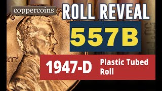 Coin Roll Hunt Reveal 557B : 1947-D Plastic Tubed Roll (Replacement)