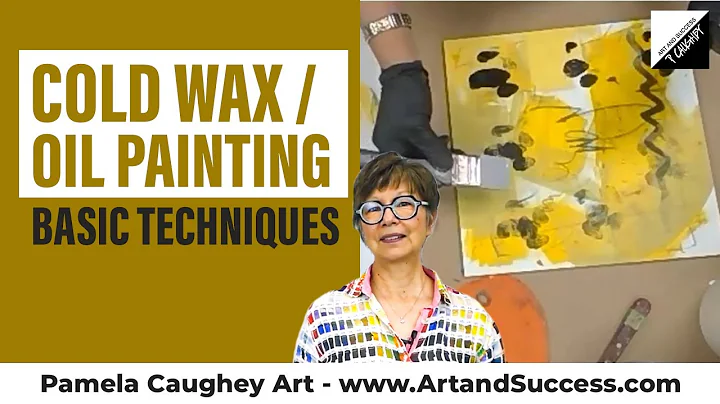 128 - Cold Wax and Oil Painting - BASIC Techniques...