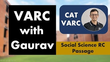 CAT VARC | Social Science RC Passage #2 | Explanation & Solution