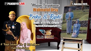 MALAM TASYAKURAN Walimatul Ursy Erika & Ripki  | RAJA SWARA MUSIK | 1 Agustus 2025 #hajatan #live