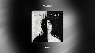 Chris Vane "Smar"