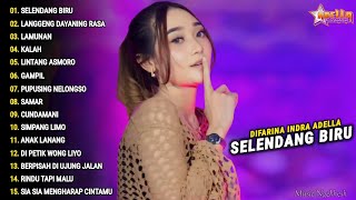 Difarina Indra Full Album "SELENDANG BIRU, LDR" Om Adella | Dangdut Koplo Terbaru 2024