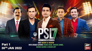 PSL 7 | Najeeb ul Hasnain | ARY News | 30th January 2022 (Part-1)