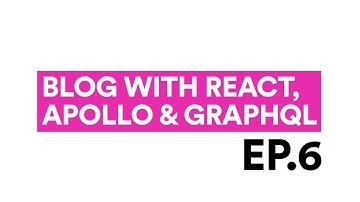 How to build a Blog with React, Apollo & GraphQL: Ep.6 MongoDB Schema/Models