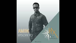 Episode 10 - Amin's Story