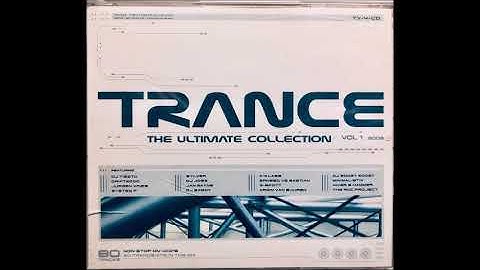 TRANCE THE ULTIMATE COLLECTION VOLUME 1 (2003) CD3