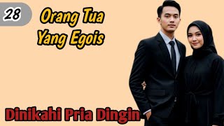Download Lagu Orang Tua Yang Egois #28 MP3