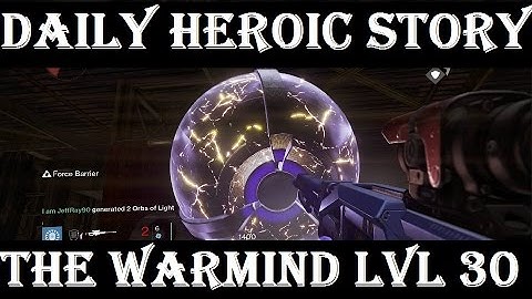 Destiny Daily Heroic Story Solo - The Warmind (Level 30) [Solo Speed Run 4:38]