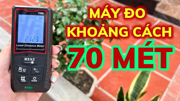 Hướng dẫn sử dụng thước đo khoảng cách laser d60