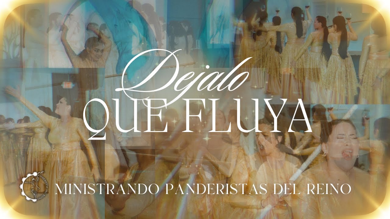 Déjalo que Fluya • Danza Profética • @KarenSantanaOfficial