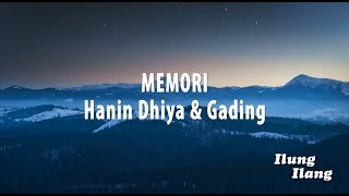 Hanin Dhiya & Gading - MEMORI (Unofficial Lirik Video)