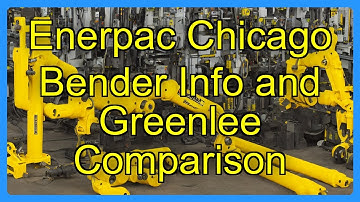 Enerpac Chicago Bender Info and Greenlee Comparison