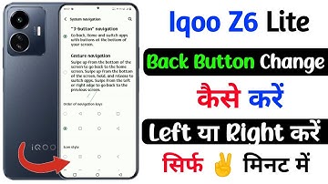 iqoo z6 lite back button change kaise kare | system navigation setting on iqoo z6 lite