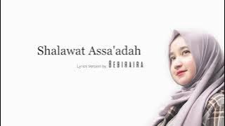 Sholawat Assa'adah ( Video Lirik Arab, latin, dan artinya) || Bebiraira