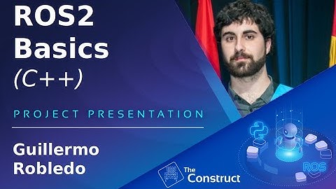 Guillermo Robledo ROS2 Basics C++ Project Presentation