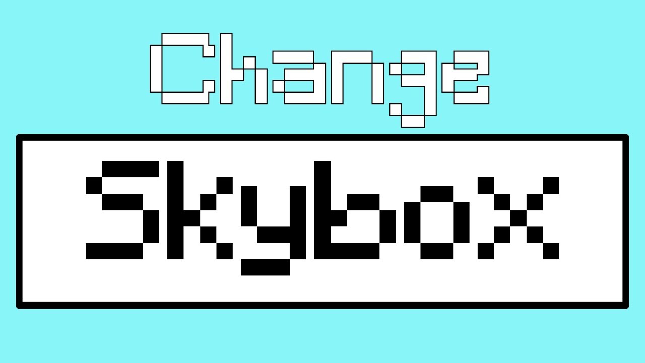 How To Change Skybox Through Code In Unity Speed Tutorial Youtube - fade blue skybox hd roblox