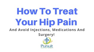 How To Treat Hip Pain | Orlando Treatment | Pursuit Physical Therapy