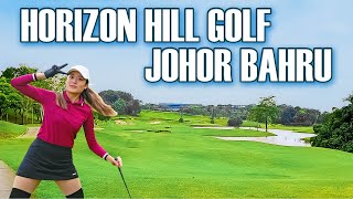Horizon Hill Golf & Country Club experience | Horizon Hill Johor Bahru, Malaysia screenshot 2