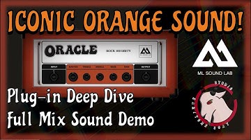 Does it Capture the Orange Sound? ML Sound Lab Amped Oracle Review!
